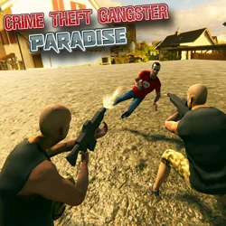 Play online Crime Theft Gangster Paradise