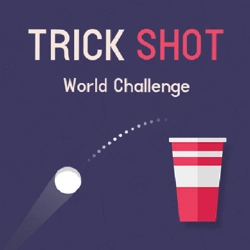 Trick Shot - World Challenge