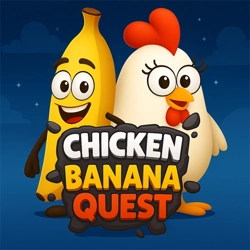 Chicken Banana Quest
